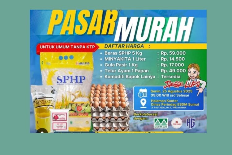 Pasar Murah Dinas Perindag ESDM Sumut Agustus 2025, Ini Rincian Harganya