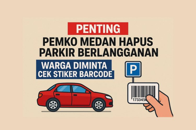 Pemko Medan Hapus Parkir Berlangganan, Warga Diminta Cek Stiker Barcode