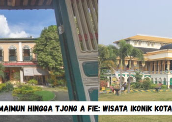 Istana Maimun hingga Tjong A Fie: Wisata Ikonik Kota Medan