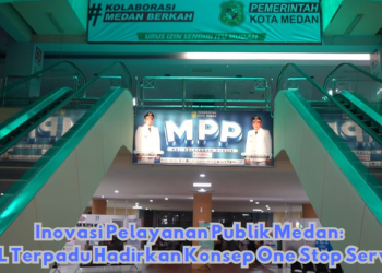 Inovasi Pelayanan Publik Medan: MAL Terpadu Hadirkan Konsep One Stop Service