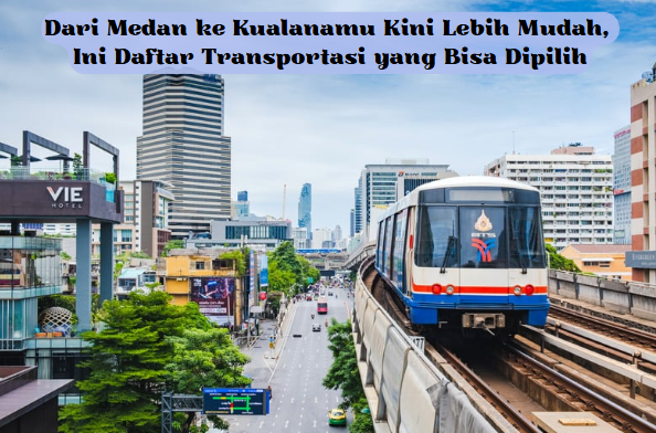 Dari Medan ke Kualanamu Kini Lebih Mudah, Ini Daftar Transportasi yang Bisa Dipilih