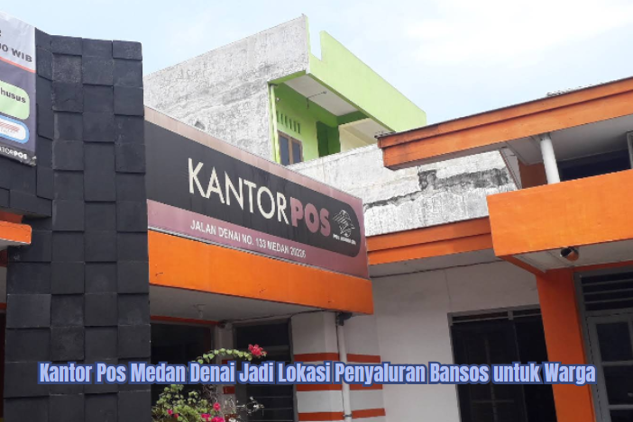 Kantor Pos Medan Denai Jadi Lokasi Penyaluran Bansos untuk Warga (Dok. Google Maps)