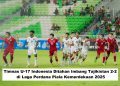 Timnas U-17 Indonesia Ditahan Imbang Tajikistan 2-2 di Laga Perdana Piala Kemerdekaan 2025