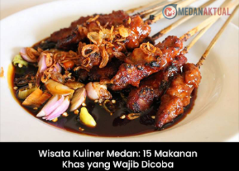 Wisata Kuliner Medan, 15 Makanan Khas yang Wajib Dicoba