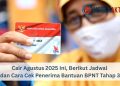 Cair Agustus 2025 Ini, Berikut Jadwal dan Cara Cek Penerima Bantuan BPNT Tahap 3