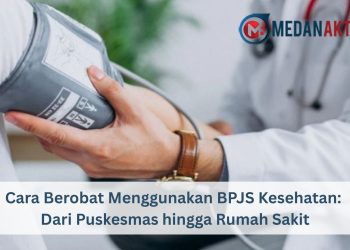 Cara Berobat Menggunakan BPJS Kesehatan: Dari Puskesmas hingga Rumah Sakit