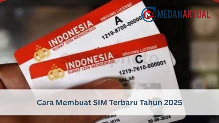 Cara Membuat SIM Terbaru Tahun 2025