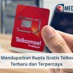 Cara Mendapatkan Kuota Gratis Telkomsel Terbaru dan Terpercaya