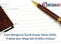 Cara Mengurus Surat Kuasa Tahun 2025, Praktis dan Tetap Sah di Mata Hukum