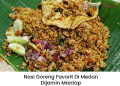 Nasi Goreng Favorit di Medan, Dijamin Mantap