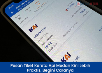 Pesan Tiket Kereta Api Medan Kini Lebih Praktis, Begini Caranya