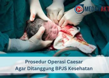 Prosedur Operasi Caesar Agar Ditanggung BPJS Kesehatan