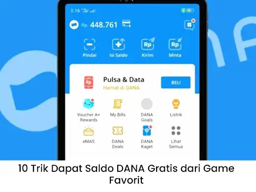10 Trik Dapat Saldo DANA Gratis dari Game Favorit