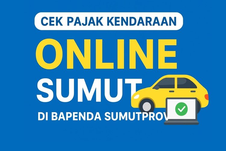 Cek Pajak Kendaraan Online Sumut di Bapenda Sumutprov