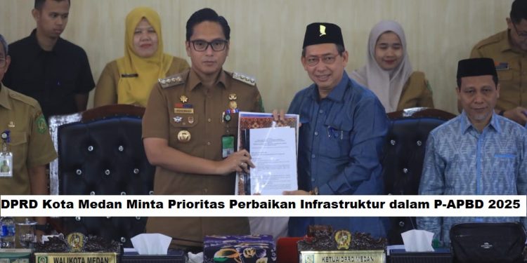 DPRD Kota Medan Minta Prioritas Perbaikan Infrastruktur dalam P-APBD 2025