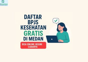 Daftar BPJS Kesehatan Gratis di Medan Bisa Online, Begini Caranya
