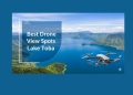 Daftar Lokasi Terbaik Spot Drone View di Danau Toba dengan Pemandangan Terindah