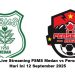 Jadwal Live Streaming PSMS Medan vs Persekat Tegal Hari Ini 12 September 2025
