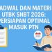 Jadwal dan Materi UTBK SNBT 2026 Persiapan Optimal Masuk PTN
