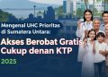 Mengenal UHC Prioritas di Sumatera Utara: Akses Berobat Gratis Cukup dengan KTP 2025
