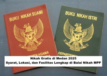 Nikah Gratis di Medan 2025: Syarat, Lokasi, dan Fasilitas Lengkap di Balai Nikah MPP