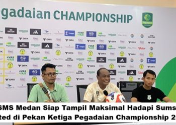 PSMS Medan Siap Tampil Maksimal Hadapi Sumsel United di Pekan Ketiga Pegadaian Championship 2025