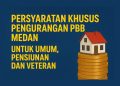 Persyaratan Khusus Pengurangan PBB Medan untuk Umum, Pensiunan dan Veteran