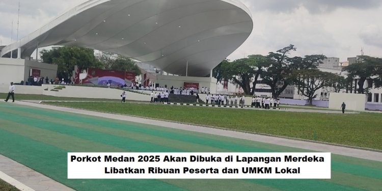 Porkot Medan 2025 Akan Dibuka di Lapangan Merdeka, Libatkan Ribuan Peserta dan UMKM Lokal