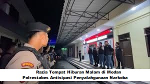 Razia Tempat Hiburan Malam di Medan, Polrestabes Antisipasi Penyalahgunaan Narkoba