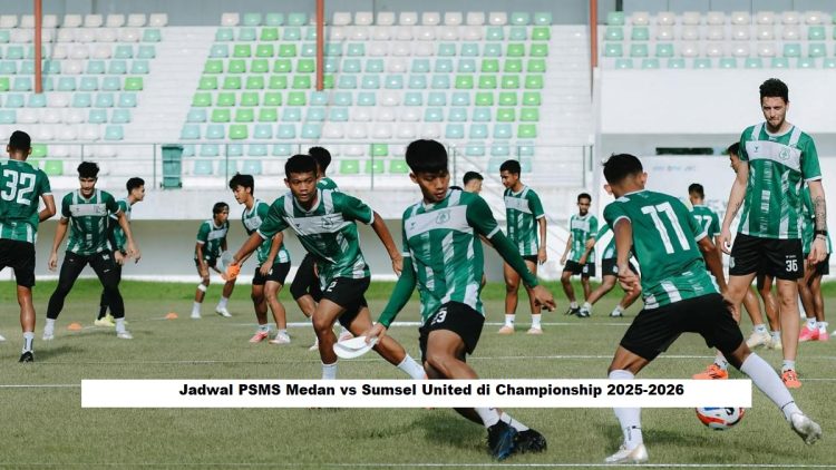 Jadwal PSMS Medan vs Sumsel United di Championship 2025-2026