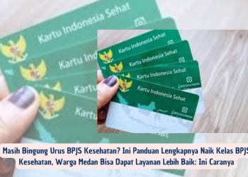 Naik Kelas BPJS Kesehatan, Warga Medan Bisa Dapat Layanan Lebih Baik: Ini Caranya