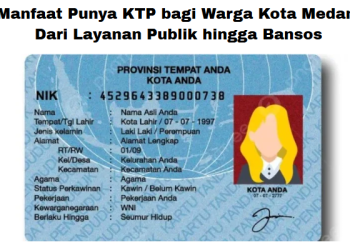 Manfaat Punya KTP bagi Warga Kota Medan, Dari Layanan Publik hingga Bansos