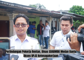 Perlindungan Pekerja Rentan, Dinas SDABMBK Medan Bantu Akses BPJS Ketenagakerjaan