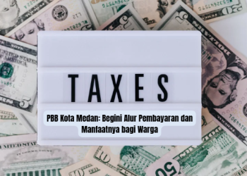 PBB Kota Medan: Begini Alur Pembayaran dan Manfaatnya bagi Warga