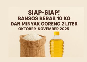 Siap-Siap! Bansos Beras 10 Kg dan Minyak Goreng 2 Liter Cair Oktober-November 2025