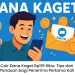 Cair Dana Kaget Rp119 Ribu: Tips dan Panduan bagi Penerima Pertama Kali