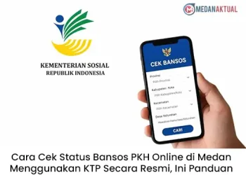 Cara Cek Status Bansos PKH Online di Medan Menggunakan KTP Secara Resmi, Ini Panduan Mudahnya