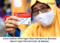 Cara Daftar KPM Agar Bisa Menerima Bansos Resmi dari Pemerintah di Medan