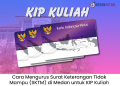Cara Mengurus Surat Keterangan Tidak Mampu (SKTM) di Medan untuk Daftar KIP Kuliah 2025: Panduan Lengkap dan Tips Penting