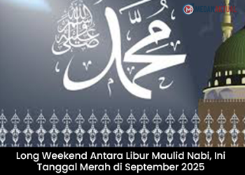Long Weekend Antara Libur Maulid Nabi, Ini Tanggal Merah di September 2025 Menurut SKB 3 Menteri