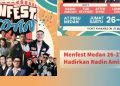 Menfest Medan 26-27 September Hadirkan Nadin Amizah