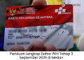 Panduan Lengkap Daftar PKH Tahap 3 September 2025 di Medan: Syarat, Cara Online, dan Tips Lolos Verifikasi