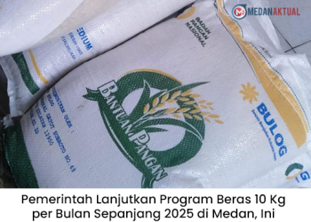 Pemerintah Lanjutkan Program Beras 10 Kg per Bulan Sepanjang 2025 di Medan, Ini Detailnya