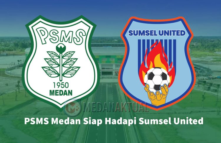 Prediksi Skuad PSMS vs Sumsel United, Siap Bertanding