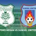 PSMS Medan vs Sumsel United Targetkan Poin Penuh