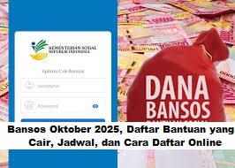 Bansos Oktober 2025: Berikut Jadwal, dan Cara Daftar Online