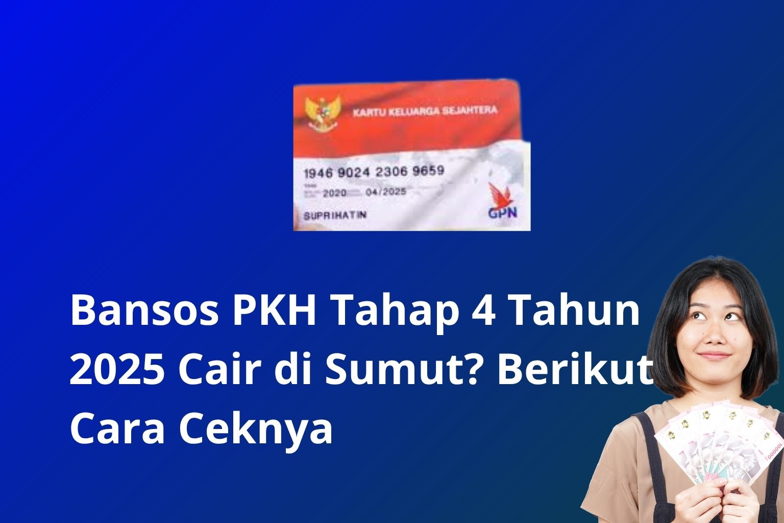 Bansos PKH Tahap 4 Tahun 2025 Cair di Sumut? Berikut Cara Ceknya
