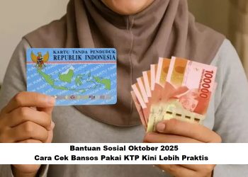 Bantuan Sosial Oktober 2025: Cara Cek Bansos Pakai KTP Kini Lebih Praktis