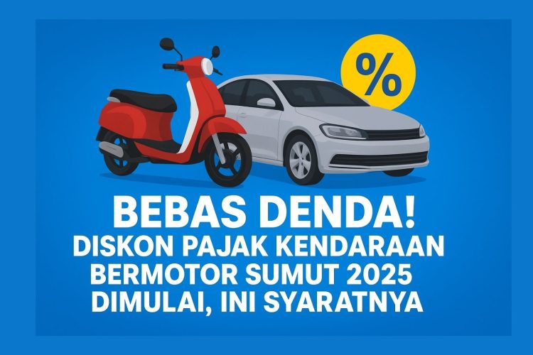 Bebas Denda! Diskon Pajak Kendaraan Bermotor Sumut 2025 Dimulai, Ini Syaratnya