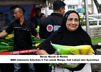 Beras Murah di Medan: BBN Indonesia Salurkan 5 Ton untuk Warga, Cek Lokasi dan Syaratnya